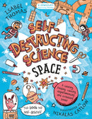 Self-Destructing Science: Space-9781408869499