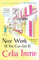 Nice Work (If You Can Get It)-9781408876947