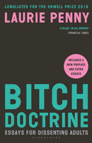 Bitch Doctrine : Essays for Dissenting Adults-9781408881583