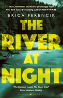 The River at Night : A Taut and Gripping Thriller-9781408886564