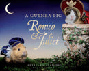 A Guinea Pig Romeo & Juliet-9781408890646