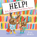 HELP! Ralfy Rabbit and the Great Library Rescue-9781408892114