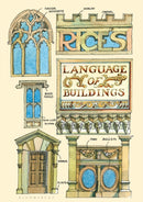 Rice''s Language of Buildings