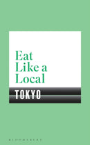 Eat Like a Local TOKYO-9781408894002