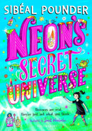 Neon''s Secret Universe