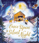 Once Upon A Silent Night : A Nativity Story-9781408896914