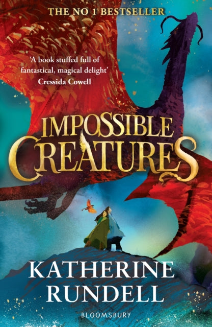 Impossible Creatures by Katherine Rundell