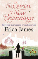 The Queen of New Beginnings : A captivating story of following your dreams-9781409102571