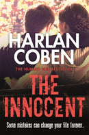The Innocent : From the Number One bestselling creator of the hit Netflix series Missing You-9781409117032