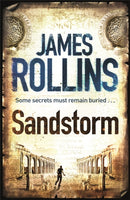 Sandstorm : The first adventure thriller in the Sigma series-9781409117513