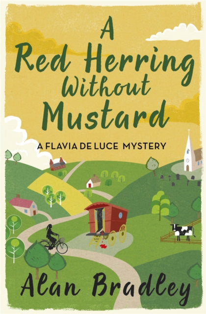 A Red Herring Without Mustard : The gripping third novel in the cosy Flavia De Luce series-9781409118169