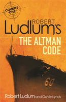 Robert Ludlum's The Altman Code : A Covert-One Novel-9781409118633