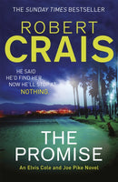 The Promise : An Elvis Cole and Joe Pike Novel-9781409129936