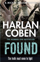Found : From the Number One bestselling creator of the hit Netflix series Missing You-9781409135388