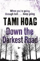 Down the Darkest Road-9781409136330