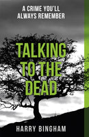 Talking to the Dead : A chilling British detective crime thriller-9781409137221