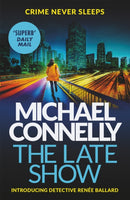 The Late Show : Inspiration for the hit Amazon Prime series BALLARD-9781409147558