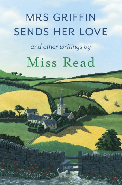 Mrs Griffin Sends Her Love : and other writings-9781409148142