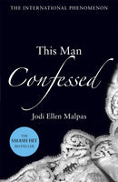 This Man Confessed-9781409151524