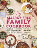 The Allergy-Free Family Cookbook : 100 delicious recipes free from dairy, eggs, peanuts, tree nuts, soya, gluten, sesame and shellfish-9781409155812
