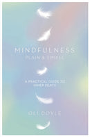 Mindfulness Plain & Simple-9781409156765