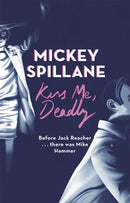 Kiss Me, Deadly-9781409158691
