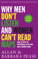 Why Men Don''t Listen & Women Can''t Read Maps