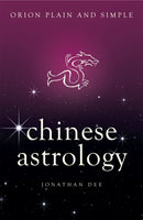 Chinese Astrology, Orion Plain and Simple-9781409169598