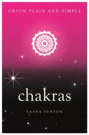Chakras, Orion Plain and Simple-9781409169932
