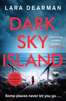 Dark Sky Island : A gripping crime thriller with a dark heart-9781409170426