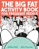 The Big Fat Activity Book for Pregnant People-9781409173892