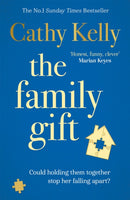 The Family Gift : A funny, clever page-turning bestseller about real families and real life-9781409179245