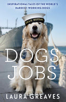Dogs With Jobs : The perfect stocking filler for dog lovers-9781409180159