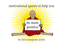 Motivational Quotes to Help You Be More Positive-9781409181842