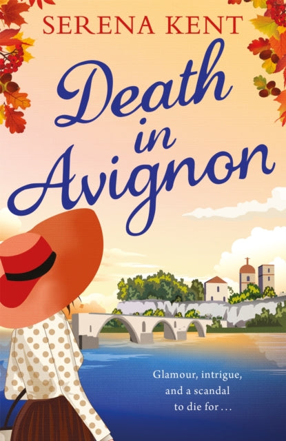 Death in Avignon : The perfect summer murder mystery-9781409182030