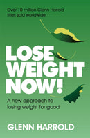 Lose Weight Now! : A new approach to losing weight for good-9781409185550
