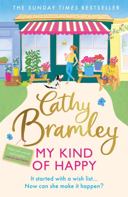 My Kind of Happy : The feel-good, funny novel from the Sunday Times bestseller-9781409186793