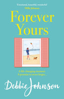 Forever Yours : The most hopeful and heartwarming holiday read from the million-copy bestselling author-9781409188063