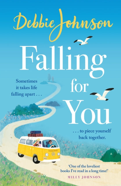 Falling For You : The heartwarming and romantic holiday read from the million-copy bestselling author-9781409188094