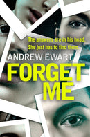 Forget Me : A gripping, thought-provoking and emotional speculative thriller-9781409189695