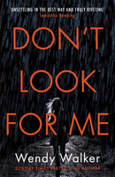 Don''t Look For Me