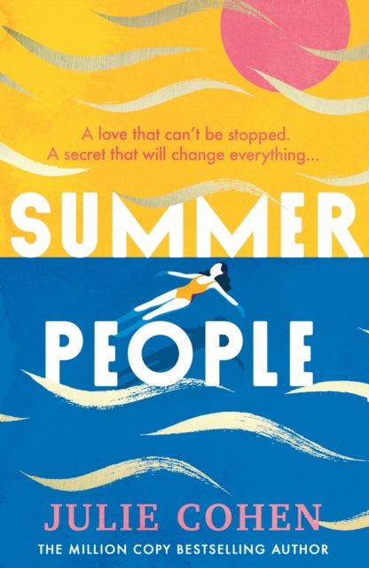 Summer People : The captivating and page-turning poolside read you don't want to miss this year!-9781409190134
