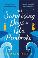 The Surprising Days of Isla Pembroke-9781409191087