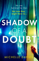 Shadow of a Doubt : The twisty psychological thriller inspired by a real life story that will keep you reading long into the night-9781409193432