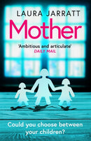 Mother : The most chilling, unputdownable page-turner of the year-9781409193791