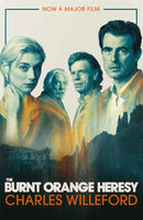 The Burnt Orange Heresy : NOW A MAJOR FILM-9781409196785