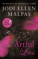 Artful Lies : Don't miss this sizzling page-turner from the million-copy bestselling author-9781409197508