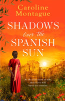 Shadows Over the Spanish Sun-9781409198079