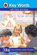Key Words: 12a The holiday camp mystery-9781409301400