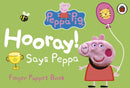 Peppa Pig: Hooray! Says Peppa Finger Puppet Book-9781409313298